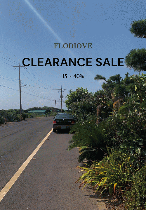 clearance sale (15% ~ 40%)